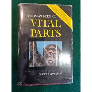 Vital Parts: A Novel by Thomas BERGER